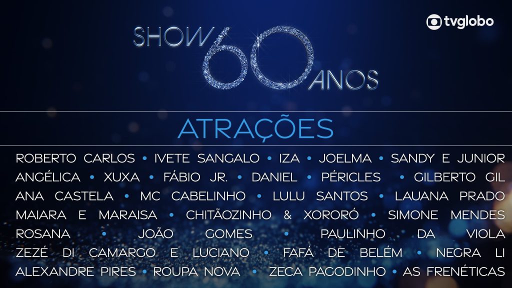 Ana Castela, Paulinho da Viola e João Gomes estão no lineup do show de 60 anos da TV Globo